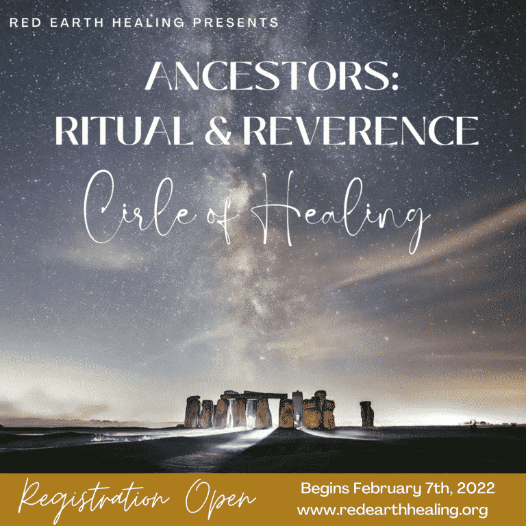 Ancestors Ritual and Reverence Red Earth Healing Shannon M Willis